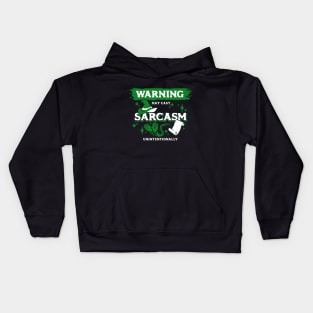 May Cast Sarcasm Unintentionally Light Green Warning Label Kids Hoodie